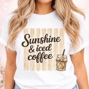 Sunshine and Iced Coffee Shirt - Cute Iced Coffee Lover T-Shirt