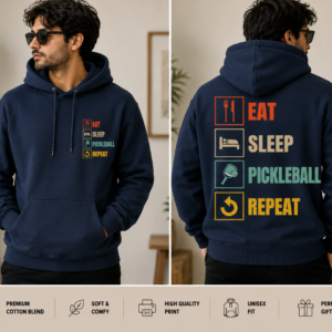 Eat Sleep Pickleball Repeat hoodie in navy, front and back print